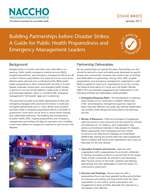 Building Partnerships before Disaster Strikes: A Guide for Public Health Preparedness and Emergency Management Leaders (PDF)