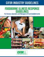 CIFOR Foodborne Illness Response Guidelines for Owners, Operators, and Managers of Food Establishments (CIFOR Industry Guidelines) (Binder)