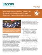 Practical Implications of Posse Comitatus Act on Military Integration into Local Health Department Disaster Planning and Response (PDF)