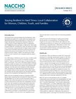 Staying Resilient in Hard Times: Local Collaboration for Women, Children, Youth, and Families (PDF)