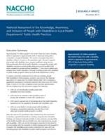 National Assessment of the Knowledge, Awareness, and Inclusion of People with Disabilities in Local Health Departments’ Public Health Practices (PDF)