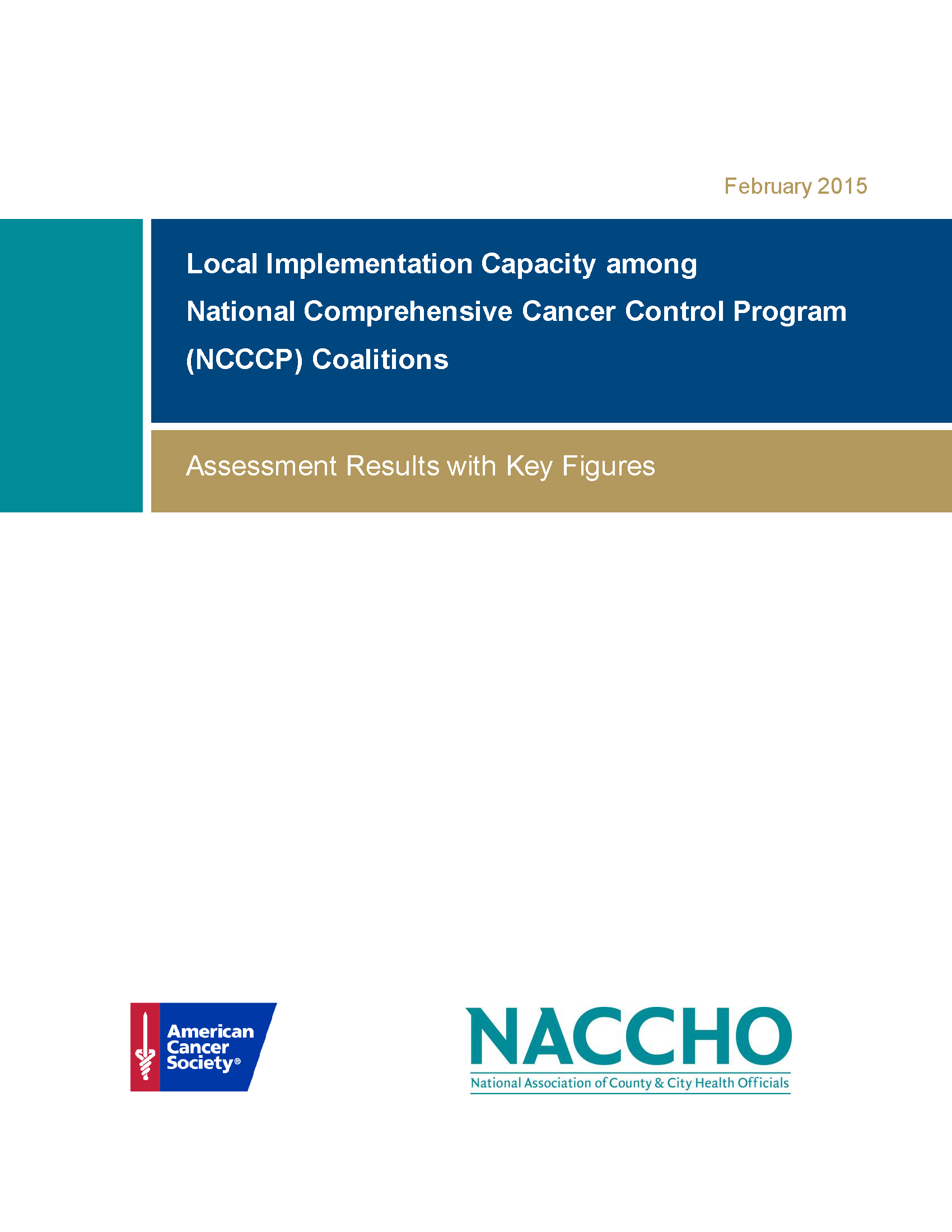 Local Implementation Capacity among National Comprehensive Cancer Control Program (NCCCP) Coalitions (PDF)