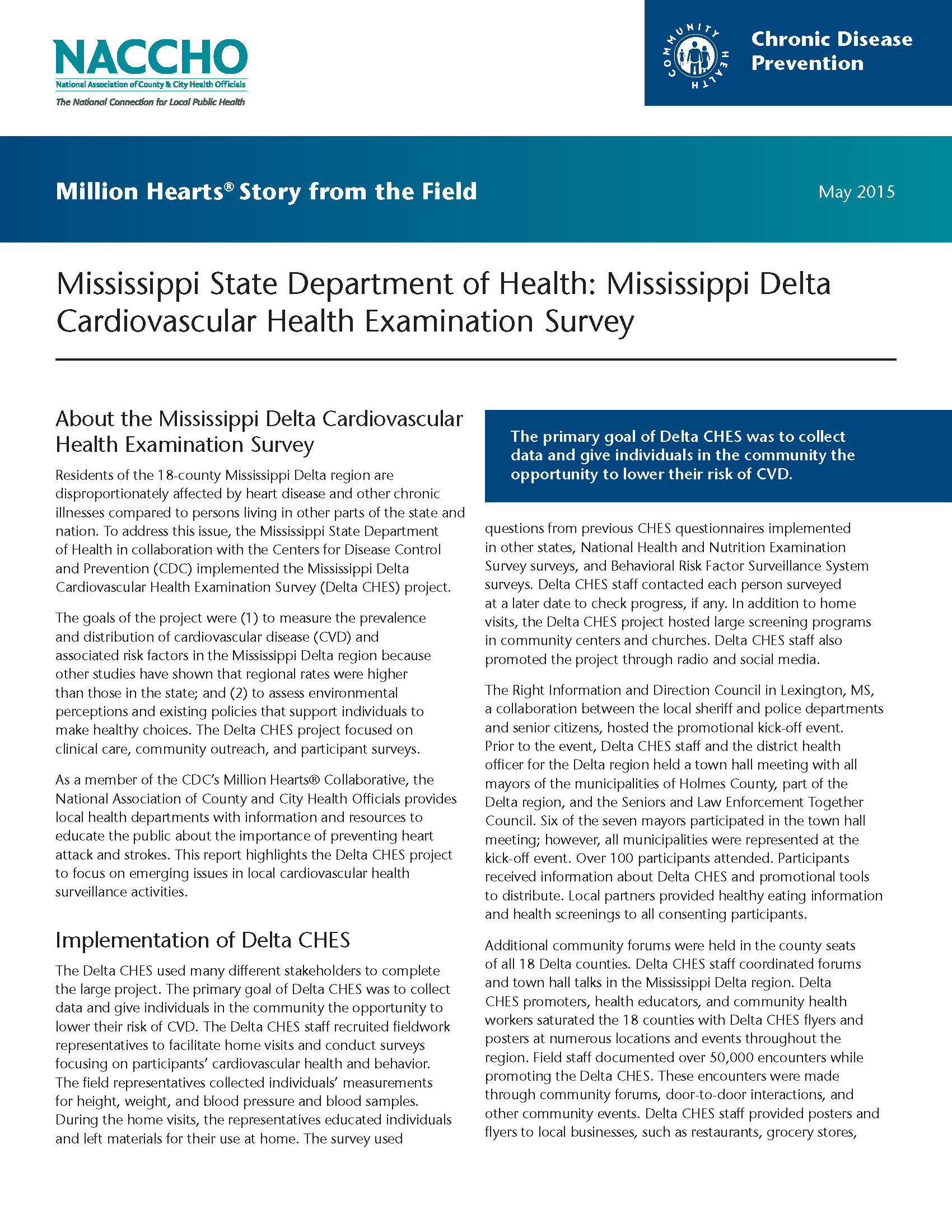 Million Hearts® Story from the Field: Mississippi State Department of Health: Mississippi Delta Cardiovascular Health Examination Survey (PDF)