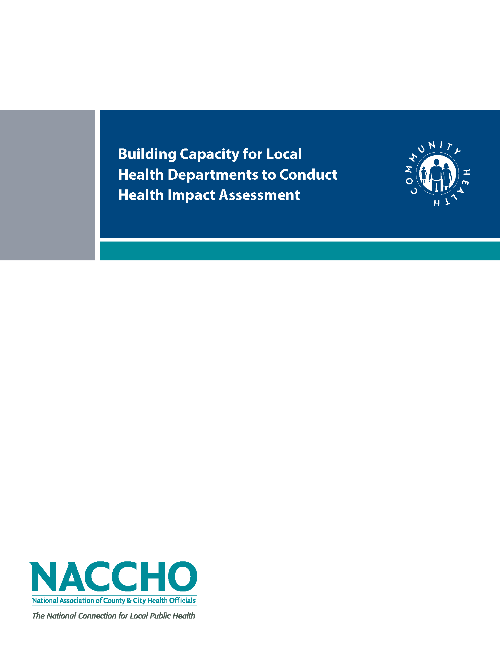 Building Capacity for Local Health Departments to Conduct Health Impact Assessment (PDF)
