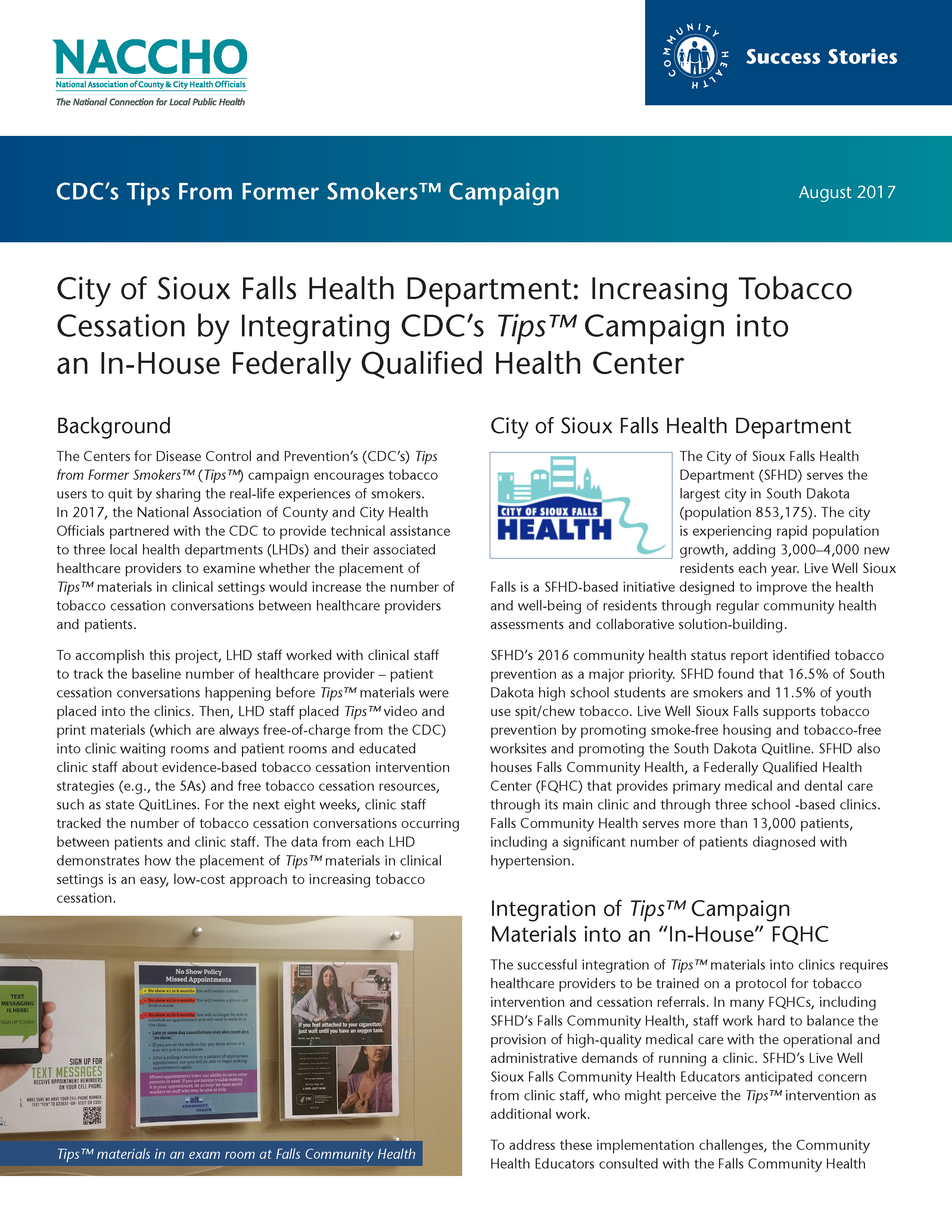 City of Sioux Falls Health Department: Increasing Tobacco Cessation by Integrating CDC’s Tips™ Campaign into an In-House Federally Qualified Health Center