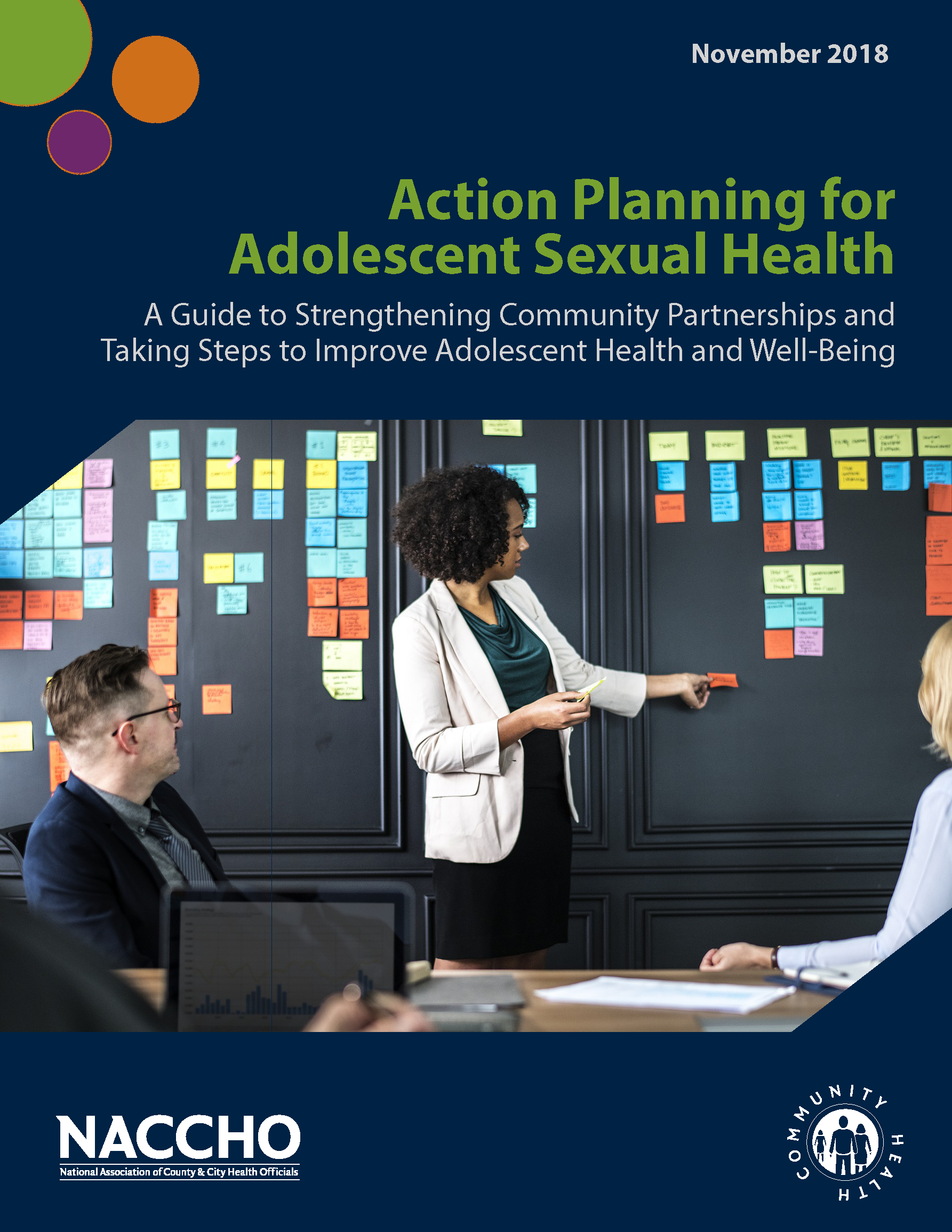 Action Planning for Adolescent Sexual Health: A Guide to Strengthening Community Partnerships and Taking Steps to Improve Adolescent Health and Well-Being